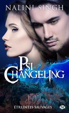 Psi-changeling, tome 15.5 : Étreintes sauvages – Nalini Singh