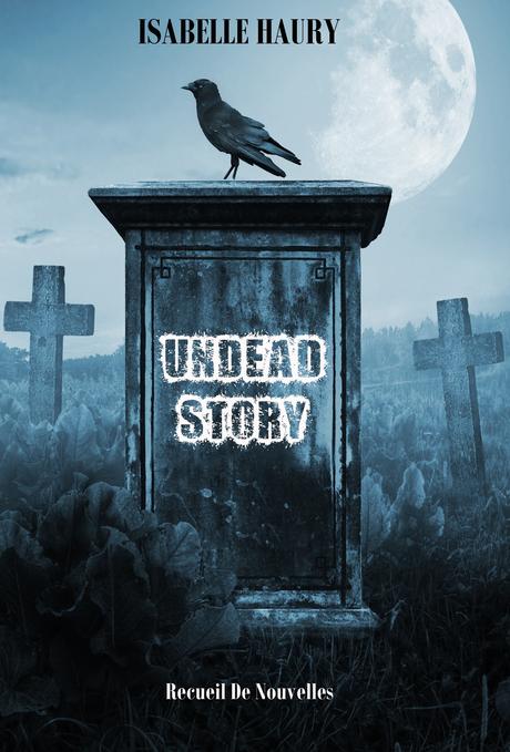 undead-story-isabelle-haury