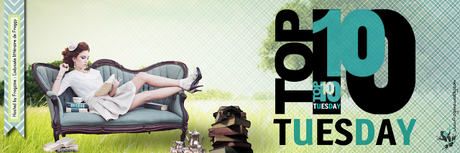 Top Ten Tuesday #13