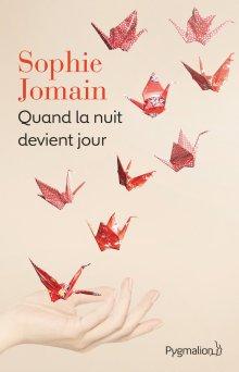 Quand la nuit devient jour – Sophie Jomain