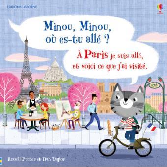 ☸ Julia vous embarque avec « Minou, Minou, où-es tu allé ? À Paris je suis allé, et voici ce que j'ai visité » de Russell Punter