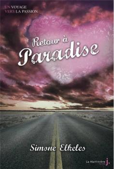 Paradise, tome 2 : Retour à Paradise, de Simone Elkeles