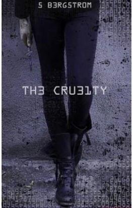 The Cruelty – Scott Bergstrom