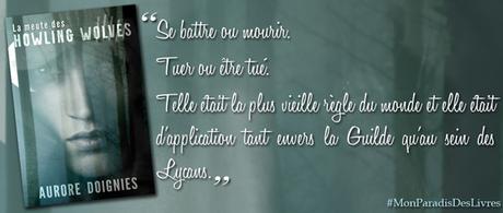 La meute des Howling Wolves – Aurore Doignies (Première et Deuxième partie)