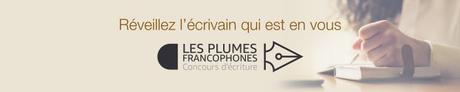 Les Plumes Francophones 2017 – Concours d’autoédition