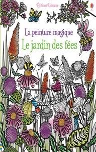 Lesley Sims / Le jardin des fées Lesley Sims / Le jardin des fées