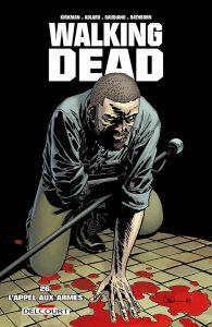 Walking dead T26 (Kirkman, Adlard, Gaudiano) – Delcourt – 14,95€ Walking dead T26 (Kirkman, Adlard, Gaudiano) – Delcourt – 14,95€
