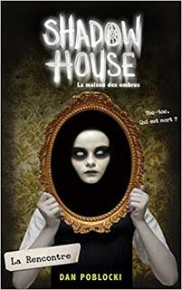 Shadow House - Tome 1.