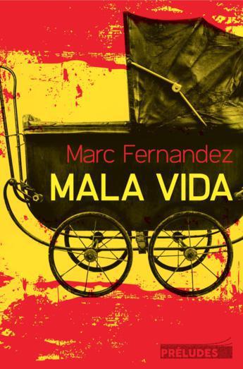 Mala Vida de Marc Fernandez