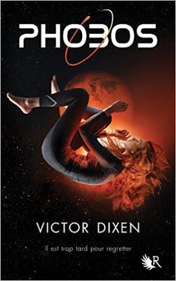 Phobos, Tome 1 - Victor Dixen