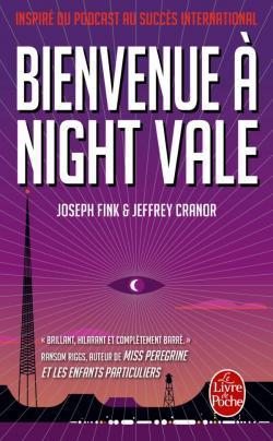 Bienvenue à Night Vale – Joseph FINCK et Jeffrey CRANOR