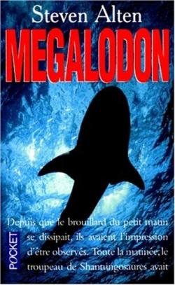 Mégalodon – Steve Alten