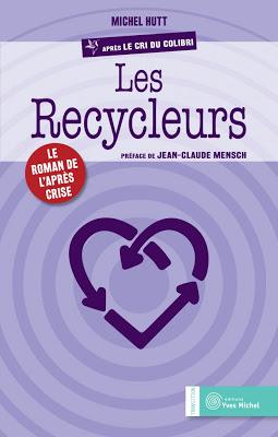 Les Recycleurs - Michel Hutt