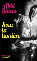 The Field Party #2 – Sous la lumière – Abbi Glines