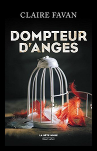 Dompteur d’anges, Claire Favan