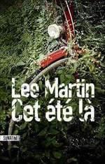 Cet été-là de Lee Martin