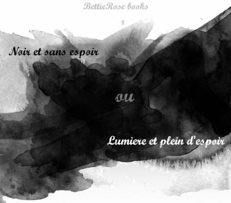 Throwback Thursday Livresque #26 : Noir et sans espoir ou Lumière et plein d’espoir !