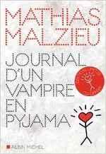Journal d'un vampire en pyjama de Mathias Malzieu