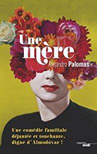 Une Mère de Alejandro Palomas