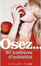 Osez ... 20 histoires d'infidélité