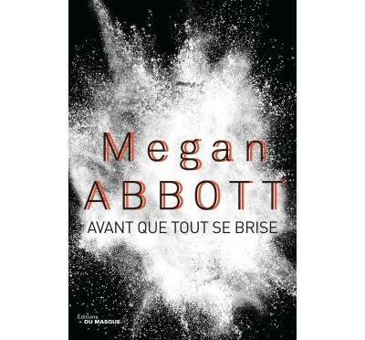 Avant que tout se brise