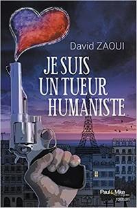 JE SUIS UN TUEUR HUMANISTE, Livre