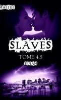 Slaves #6 – La Guerre des Damnés – Amheliie