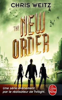 The new order – Chris WEITZ