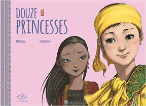 Douze Princesses, de Xiang Hua et Studio One