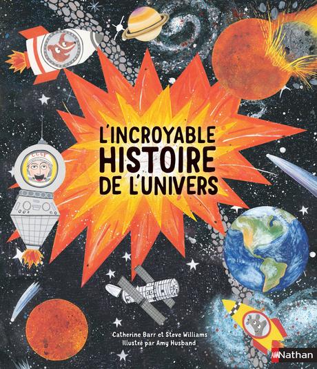 L’incroyable histoire de l’univers