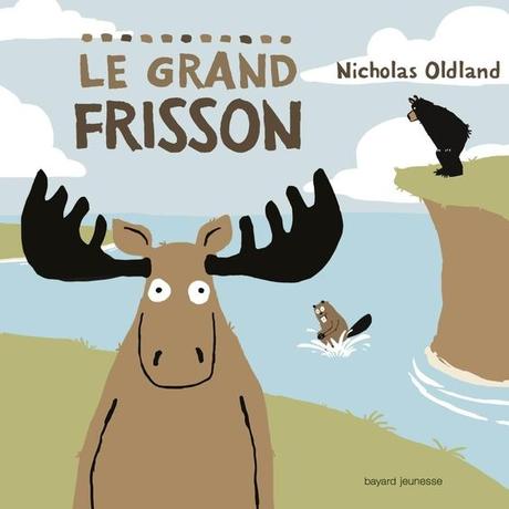 Le grand frisson - Nicholas Oldland