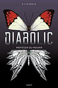 {Découverte} Diabolic : protéger ou mourir, S.J.Kincaid – @Bookscritics {Découverte} Diabolic : protéger ou mourir, S.J.Kincaid – @Bookscritics