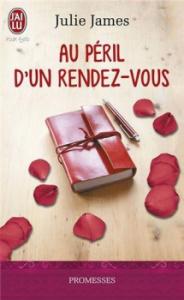 FBI/US Attorney, Tome 3 : Au péril d’un rendez-vous de Julie James – Mon auteure doudou !