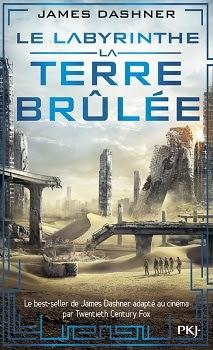 Chronique : L'épreuve - Tome 2 : La terre brulée de James Dashner