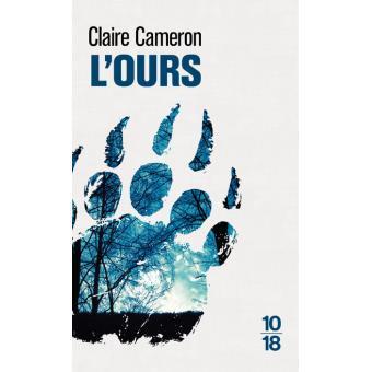 Claire Cameron – L’Ours **