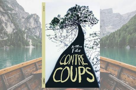 ⚓ J'ai jeté l'encre avec « Contrecoups » de Nathan Filer