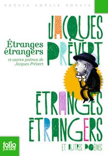 Étranges étrangers - Jacques Prévert