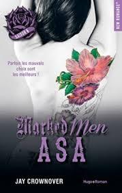 'Marked Men, tome 6 : Asa' de Jay Crownover