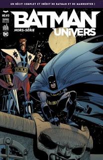 BATMAN UNIVERS HS 5 : LE MANHUNTER D'ARCHIE GOODWIN ET WALTER SIMONSON