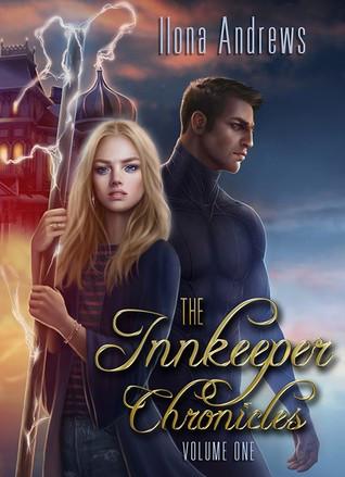 The Innkeeper Chronicles, book 1 – Ilona Andrews