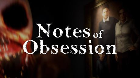 Notes of obsession