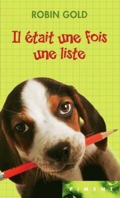 Il était une fois une liste  • Robin Gold