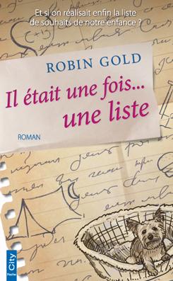 Il était une fois une liste  • Robin Gold