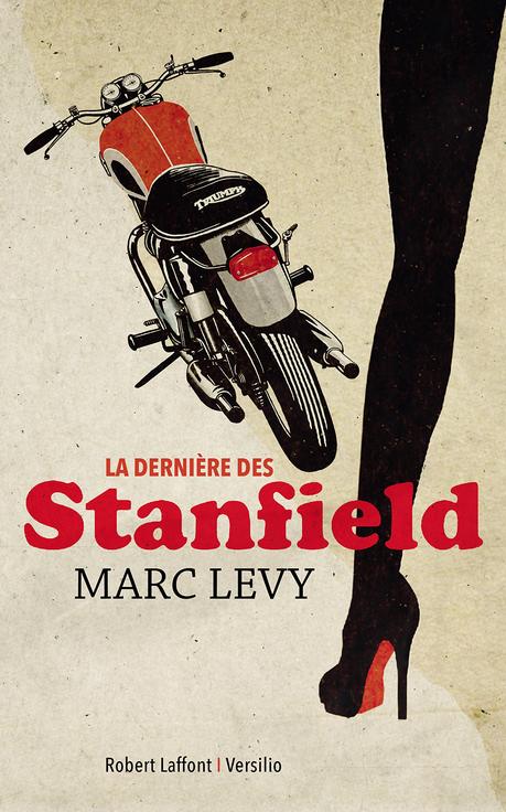 La Dernière des Stanfield de Marc Levy