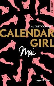 Audrey Carlan / Calendar girl, tome 5 : Mai