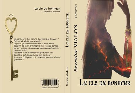 Clé 4 : le début de la clé du bonheur (roman)