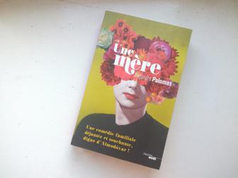 Une mère – Alejandro Palomas Une mère – Alejandro Palomas