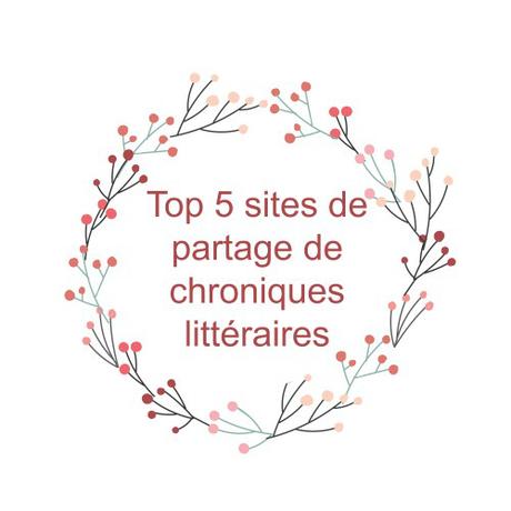 Top 5 sites de partage de chroniques littéraires