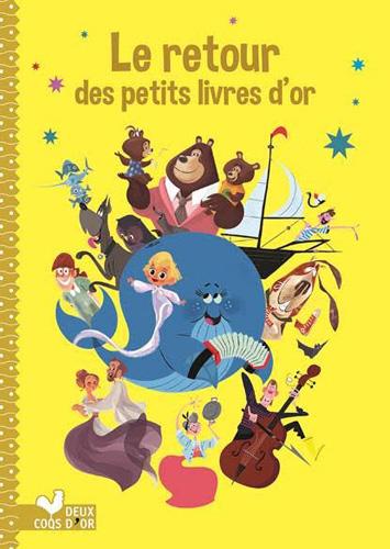 Le retour des petits livres d'or - éditions deux coqs d'or