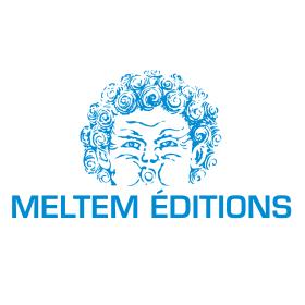 {Maison d’édition} Meltem Editions.